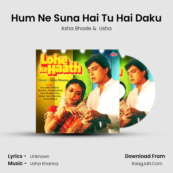 Hum Ne Suna Hai Tu Hai Daku MP3 Song by Asha Bhosle Cover