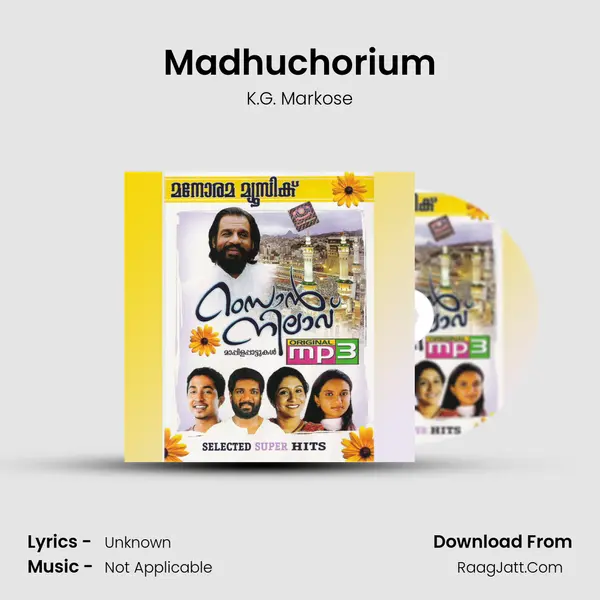 Madhuchorium MP3 Song by K.G. Markose Cover