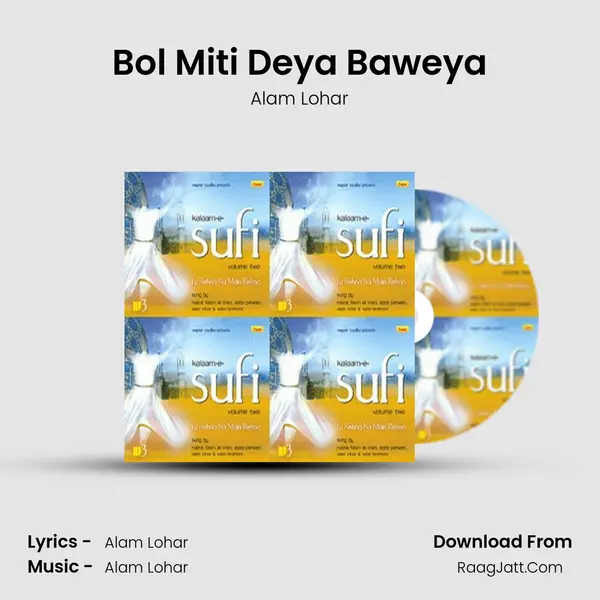 Bol Miti Deya Baweya MP3 Song by Alam Lohar Cover