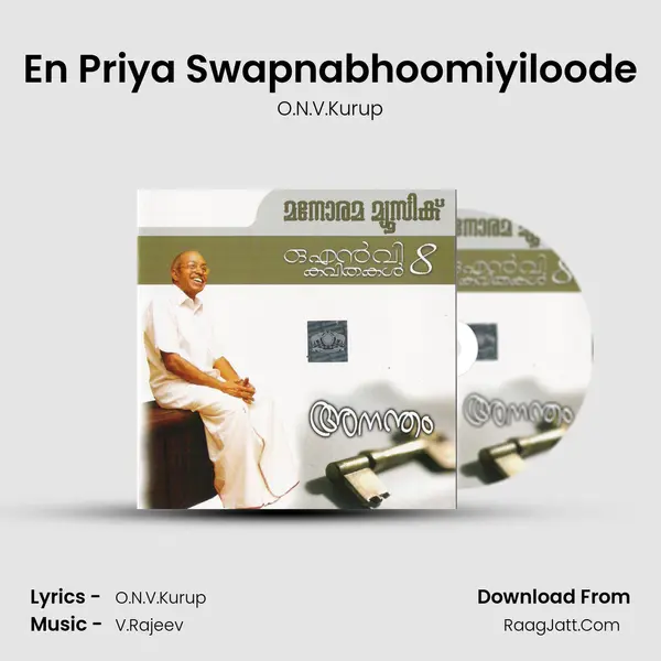 En Priya Swapnabhoomiyiloode MP3 Song by O.N.V.Kurup Cover