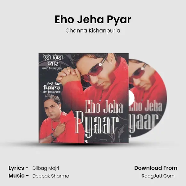 Eho Jeha Pyar MP3 Song by Channa Kishanpuria Cover