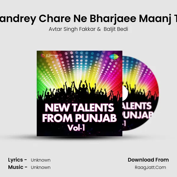 Chandrey Chare Ne Bharjaee Maanj Tee MP3 Song by Avtar Singh Fakkar Cover