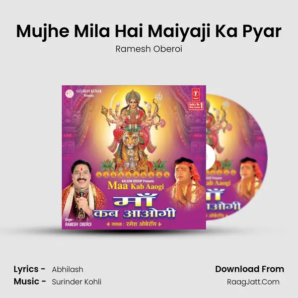 Mujhe Mila Hai Maiyaji Ka Pyar MP3 Song by Ramesh Oberoi Cover