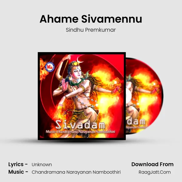 Ahame Sivamennu MP3 Song by Sindhu Premkumar Cover