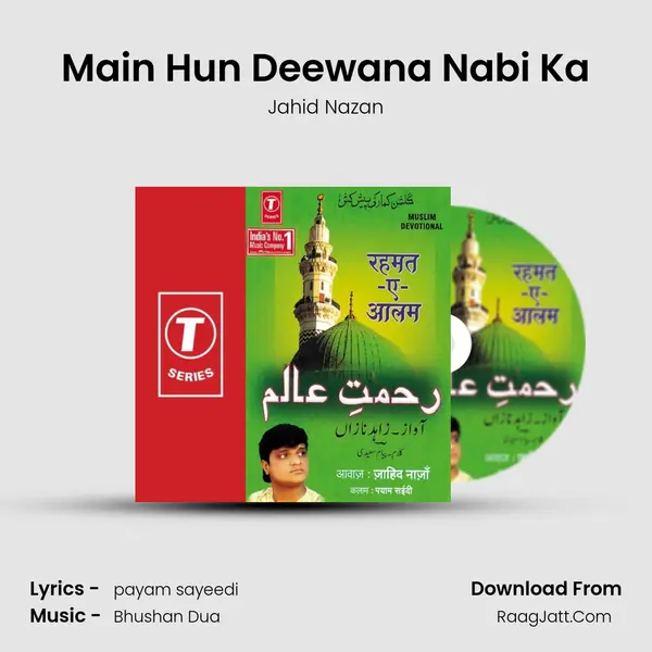 Main Hun Deewana Nabi Ka MP3 Song by Jahid Nazan Cover