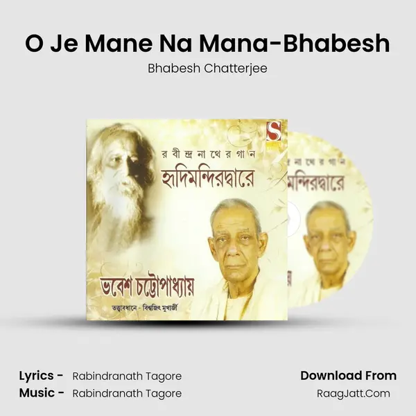 O Je Mane Na Mana-Bhabesh mp3 song