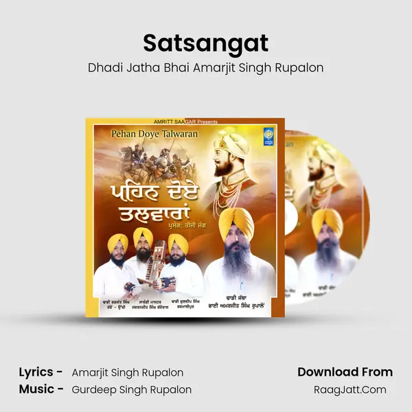 Satsangat MP3 Song by Dhadi Jatha Bhai Amarjit Singh Rupalon Cover