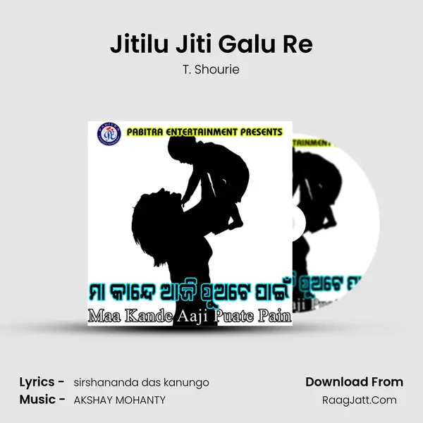 Jitilu Jiti Galu Re MP3 Song by T. Shourie Cover