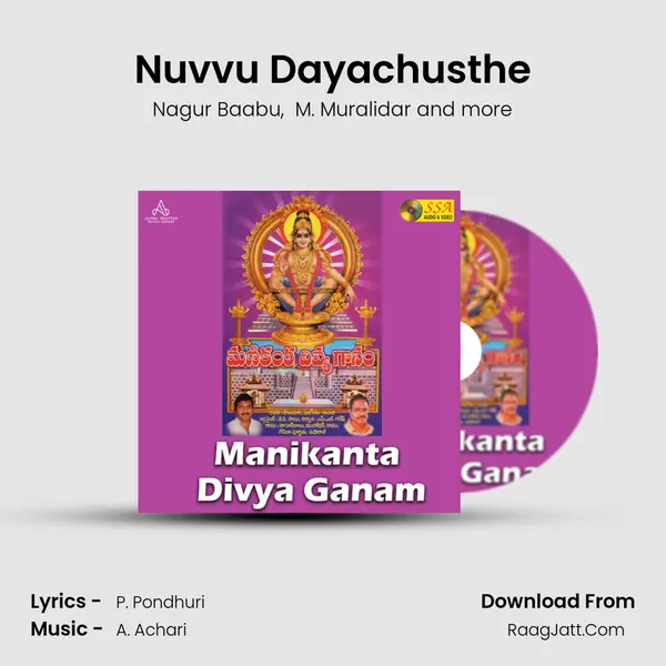 Nuvvu Dayachusthe MP3 Song by Nagur Baabu Cover