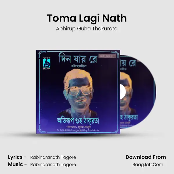 Toma Lagi Nath MP3 Song by Abhirup Guha Thakurata Cover