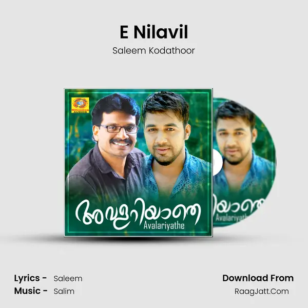 E Nilavil MP3 Song by Saleem Kodathoor Cover