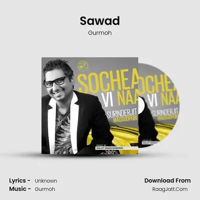 Sawad MP3 Song by Gurmoh Cover