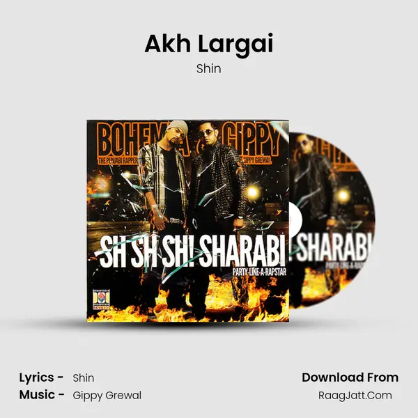 Akh Largai MP3 Song by Shin Cover
