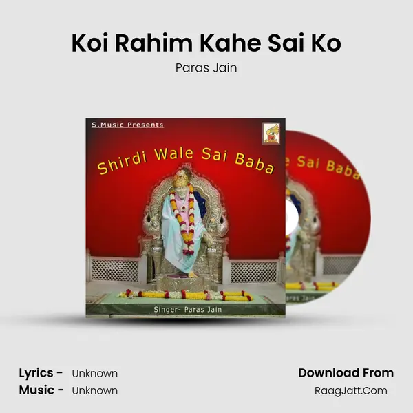 Koi Rahim Kahe Sai Ko MP3 Song by Paras Jain Cover