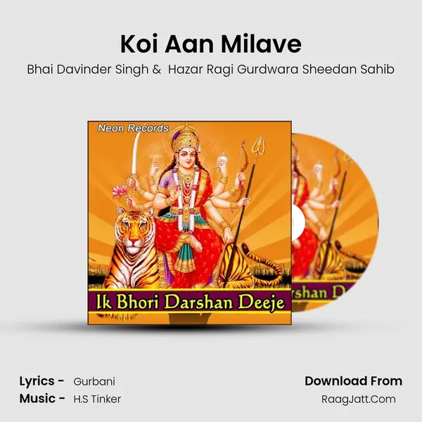 Koi Aan Milave MP3 Song by Bhai Davinder Singh Cover