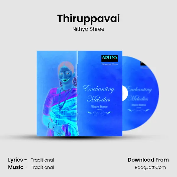 Thiruppavai MP3 Song by Nithya Shree Cover