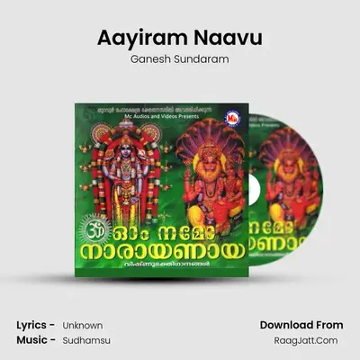Aayiram Naavu MP3 Song by Ganesh Sundaram Cover
