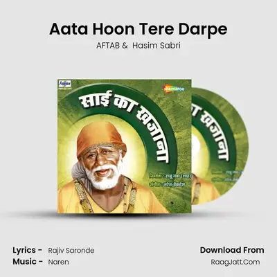 Aata Hoon Tere Darpe MP3 Song by AFTAB Cover