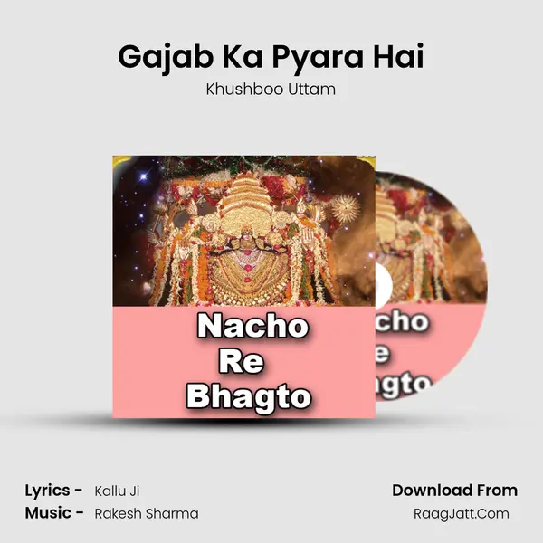 Gajab Ka Pyara Hai MP3 Song by Khushboo Uttam Cover