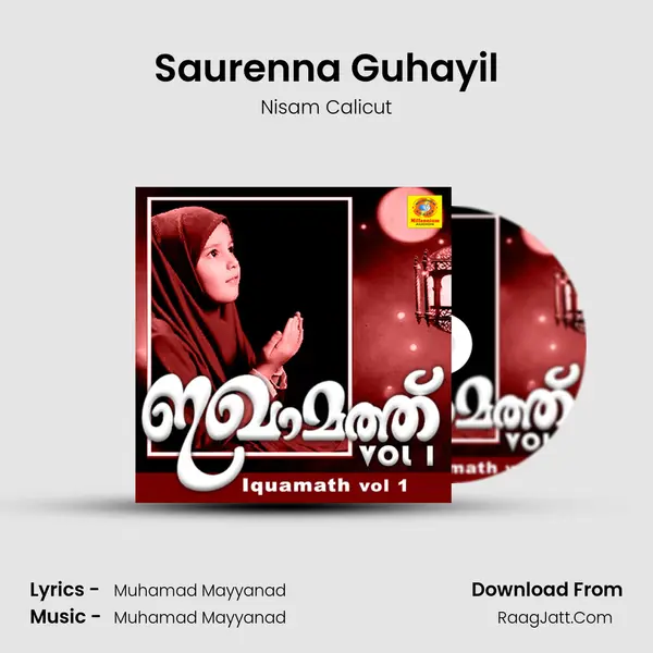 Saurenna Guhayil MP3 Song by Nisam Calicut Cover
