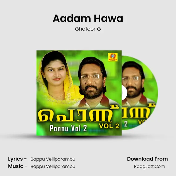 Aadam Hawa MP3 Song by Ghafoor G Cover