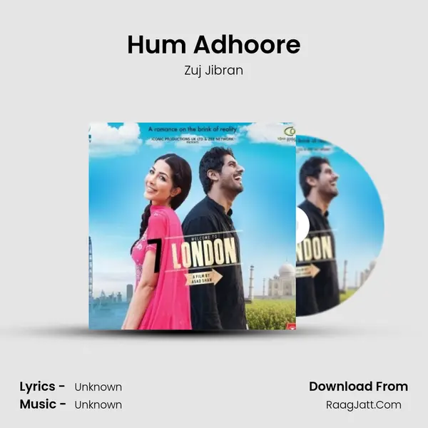 Hum Adhoore MP3 Song by Zuj Jibran Cover