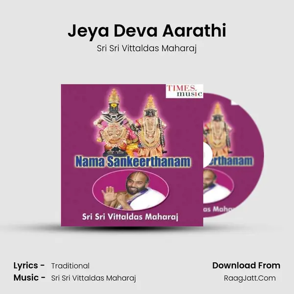 Jeya Deva Aarathi MP3 Song by Sri Sri Vittaldas Maharaj Cover