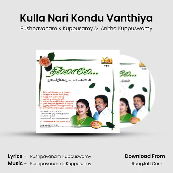 Kulla Nari Kondu Vanthiya MP3 Song by Pushpavanam K Kuppusamy Cover