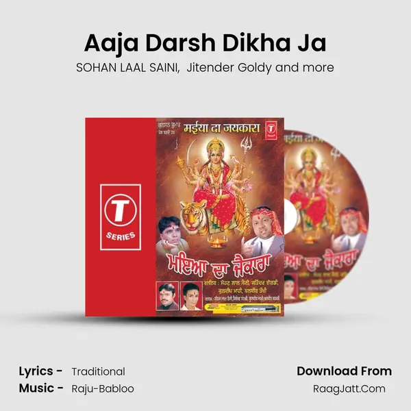 Aaja Darsh Dikha Ja mp3 song