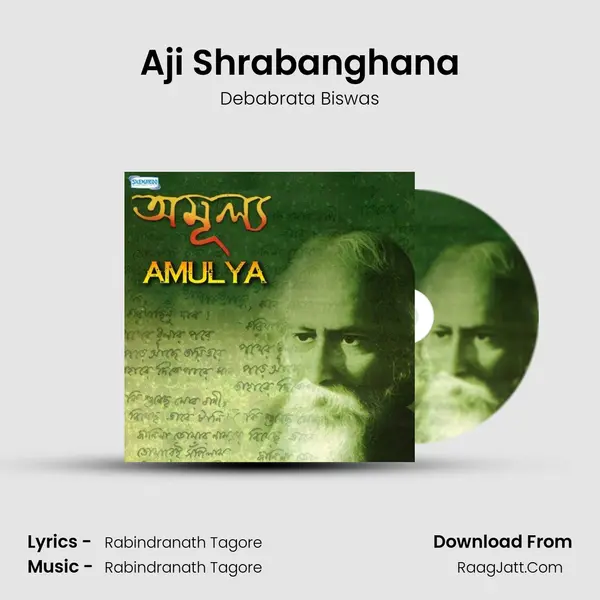 Aji Shrabanghana MP3 Song by Debabrata Biswas Cover
