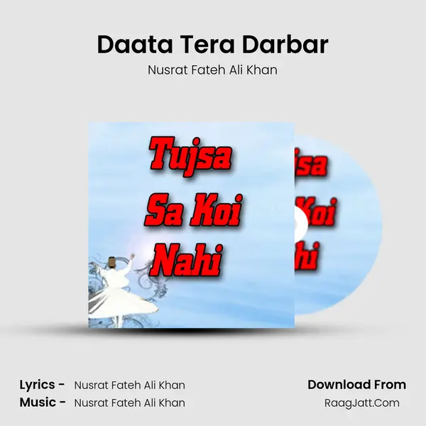 Daata Tera Darbar MP3 Song by Nusrat Fateh Ali Khan Cover