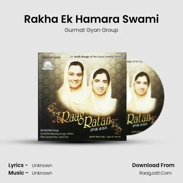 Rakha Ek Hamara Swami MP3 Song by Gurmat Gyan Group Cover