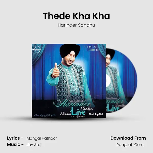 Thede Kha Kha MP3 Song by Harinder Sandhu Cover