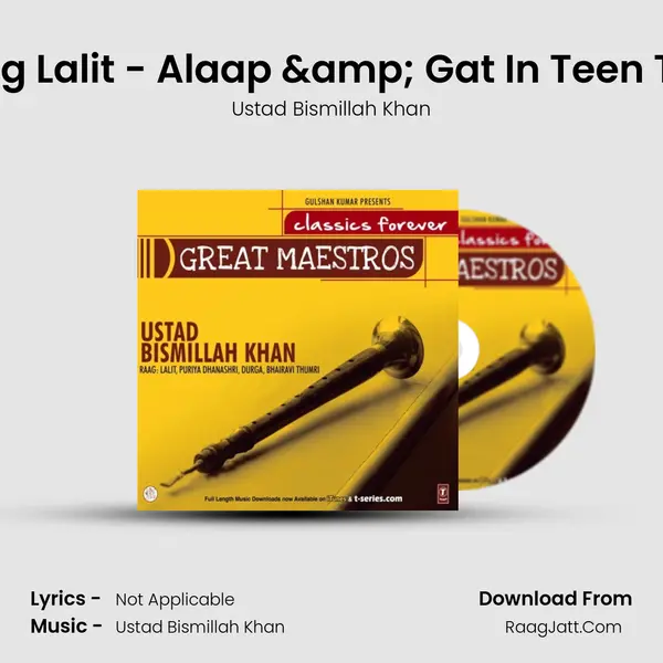 Raag Lalit - Alaap & Gat In Teen Taal MP3 Song by Ustad Bismillah Khan Cover
