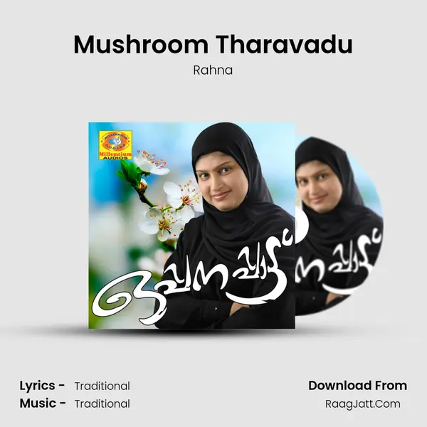 Mushroom Tharavadu MP3 Song by Rahna Cover