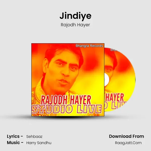 Jindiye MP3 Song by Rajodh Hayer Cover