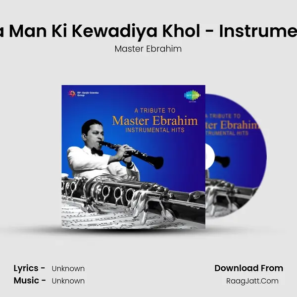 Zara Man Ki Kewadiya Khol - Instrumental MP3 Song by Master Ebrahim Cover