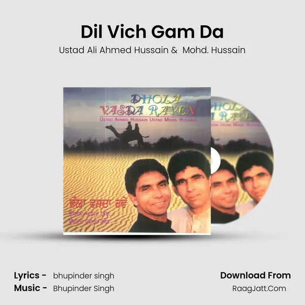 Dil Vich Gam Da MP3 Song by Ustad Ali Ahmed Hussain Cover