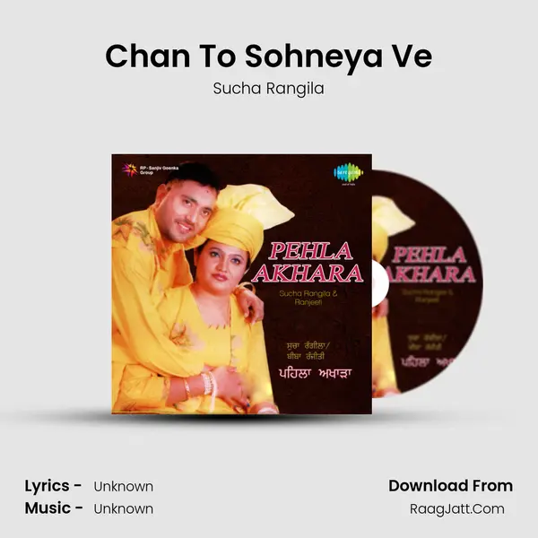 Chan To Sohneya Ve MP3 Song by Sucha Rangila Cover