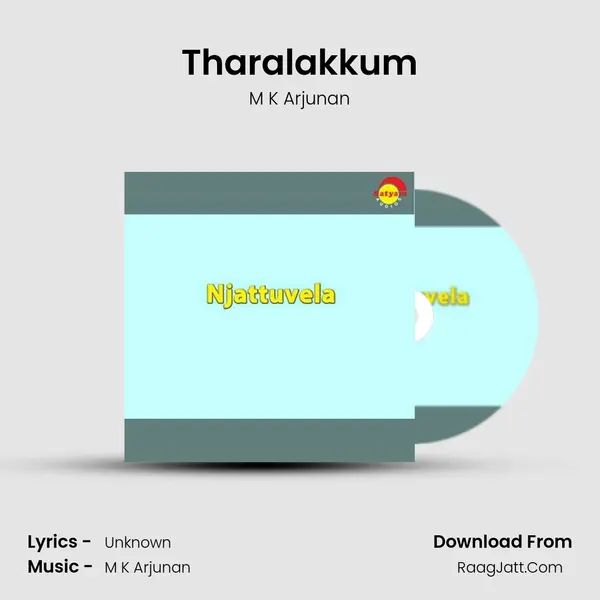 Tharalakkum MP3 Song by M K Arjunan Cover