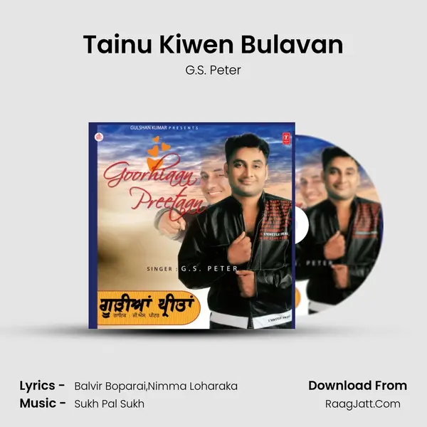 Tainu Kiwen Bulavan MP3 Song by G.S. Peter Cover
