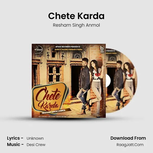 Chete Karda - Resham Singh Anmol