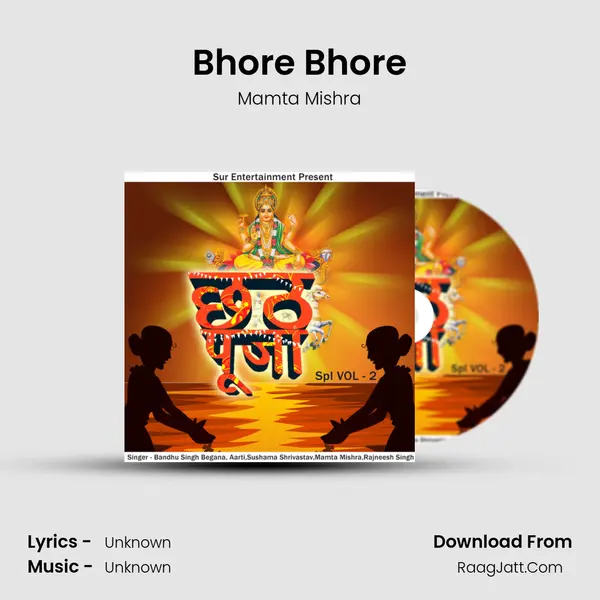 Bhore Bhore MP3 Song by Mamta Mishra Cover