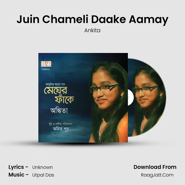 Juin Chameli Daake Aamay MP3 Song by Ankita Cover