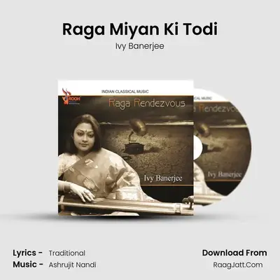 Raga Miyan Ki Todi mp3 song
