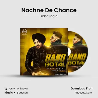 Nachne De Chance MP3 Song by Inder Nagra Cover