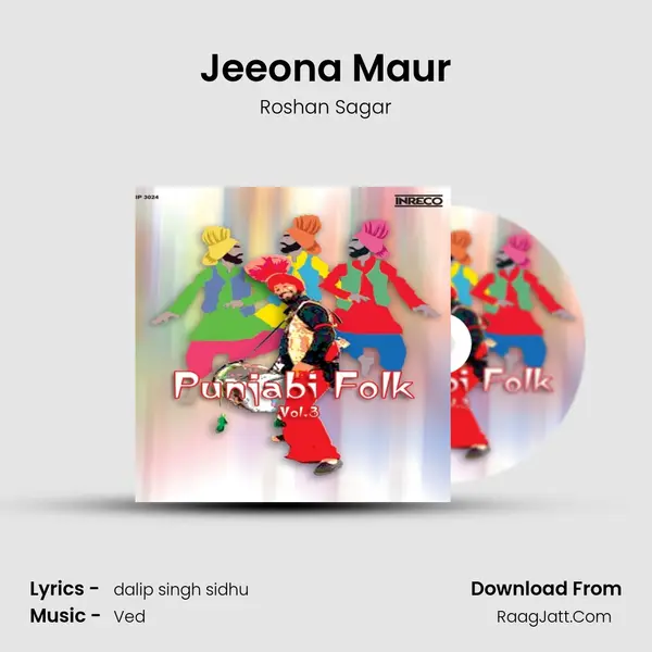 Jeeona Maur mp3 song