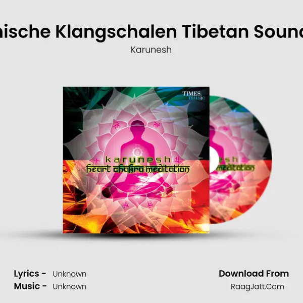 Tibetanische Klangschalen Tibetan Sound Bowls MP3 Song by Karunesh Cover
