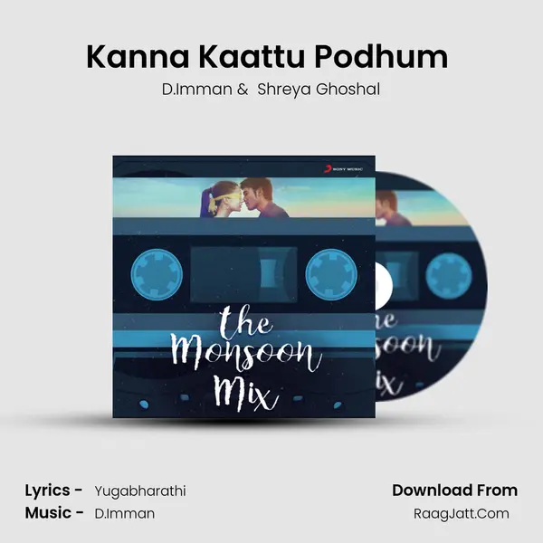Kanna Kaattu Podhum (From 