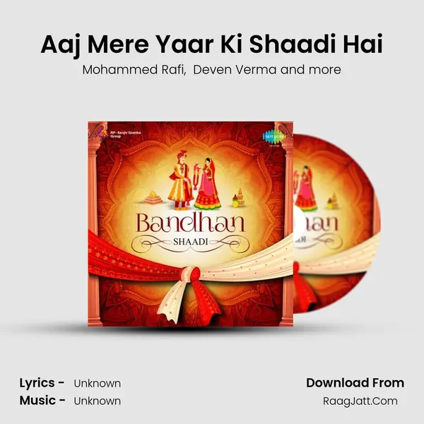 Aaj Mere Yaar Ki Shaadi Hai Cover